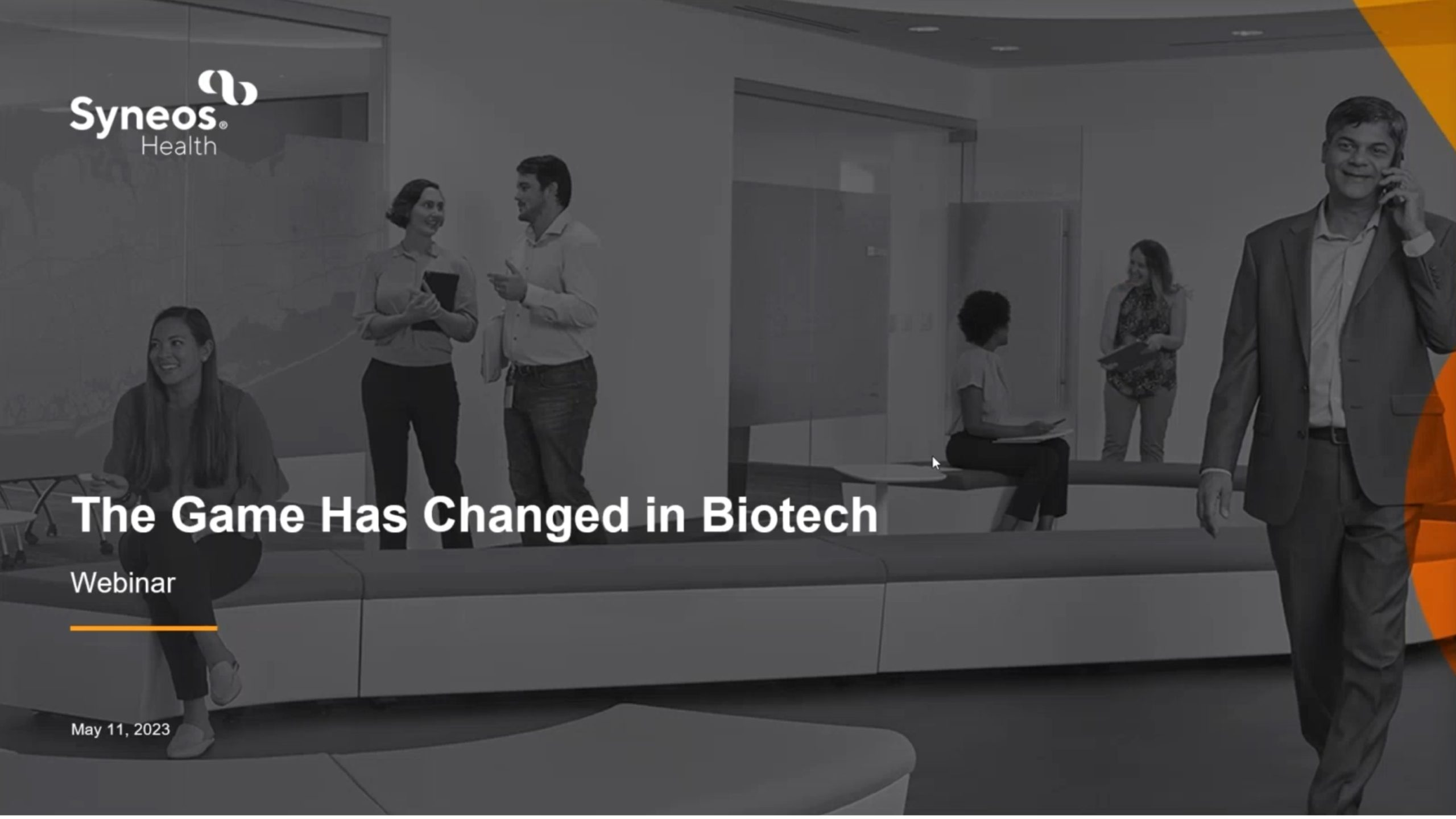 Syneos webinar - the game has changed in Biotech